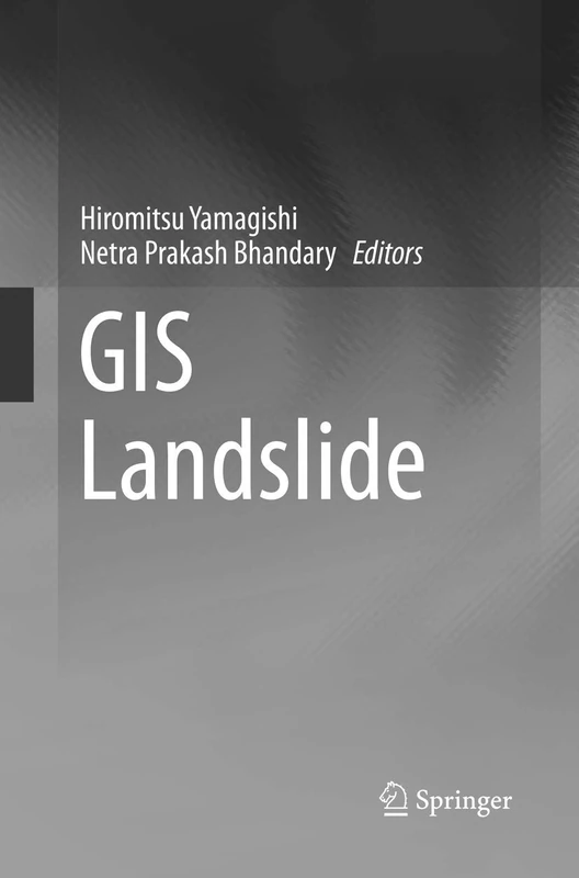 Springer GIS Landslide - GIS and Remote Sensing Textbook