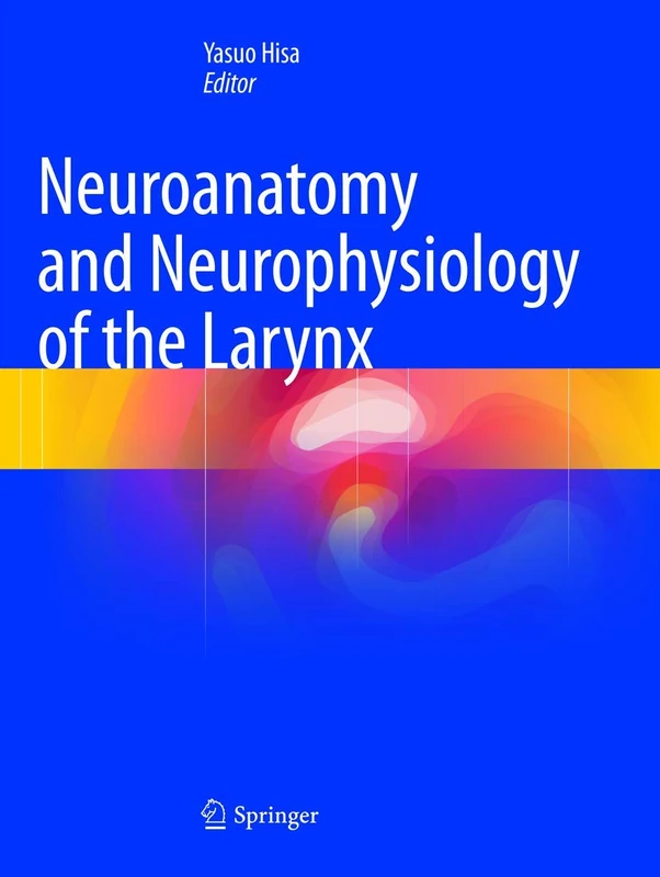 Neuroanatomy and Neurophysiology of the Larynx - Image 1