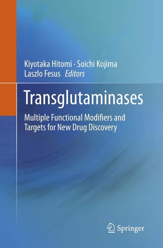 Springer - Transglutaminases: New Drug Discovery Book