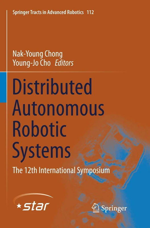 Springer Distributed Autonomous Robotic Systems - Vol 112