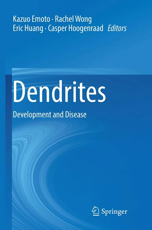 Dendrites: Development and Disease - Image 1