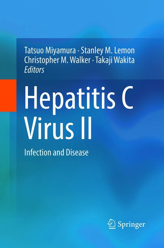 Hepatitis C Virus II: Infection and Disease: 2