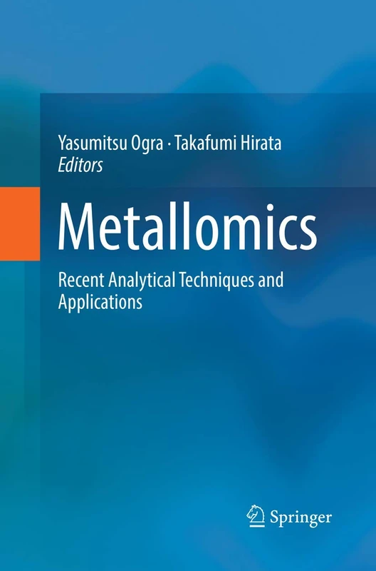 Metallomics: Recent Analytical Techniques and Applications