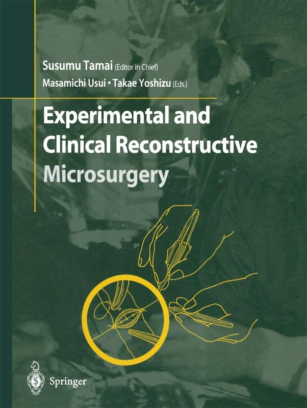 Experimental and Clinical Reconstructive Microsurgery