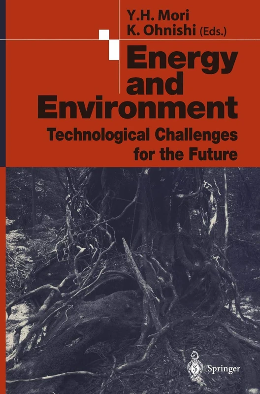 Energy and Environment: Technological Challenges for the Future