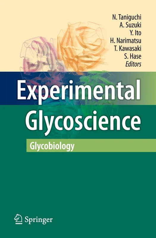 Experimental Glycoscience: Glycobiology