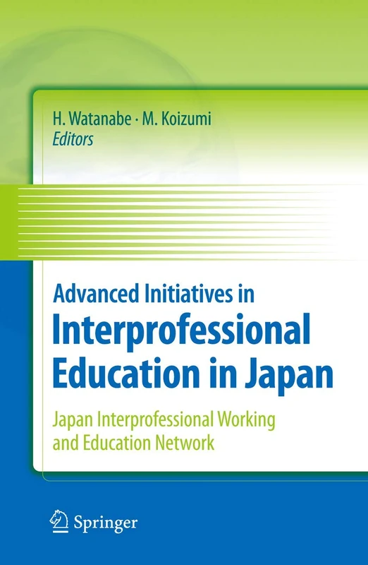 Advanced Initiatives in Interprofessional Education in Japan: Japan Interprofessional Working and Education Network (JIPWEN) - Image 1