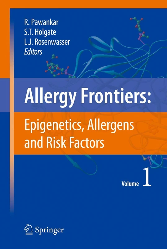 Springer Allergy Frontiers: Epigenetics, Allergens and Risk Factors