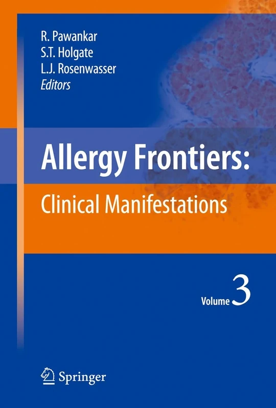 Allergy Frontiers:Clinical Manifestations: 3 (Allergy Frontiers, 3)