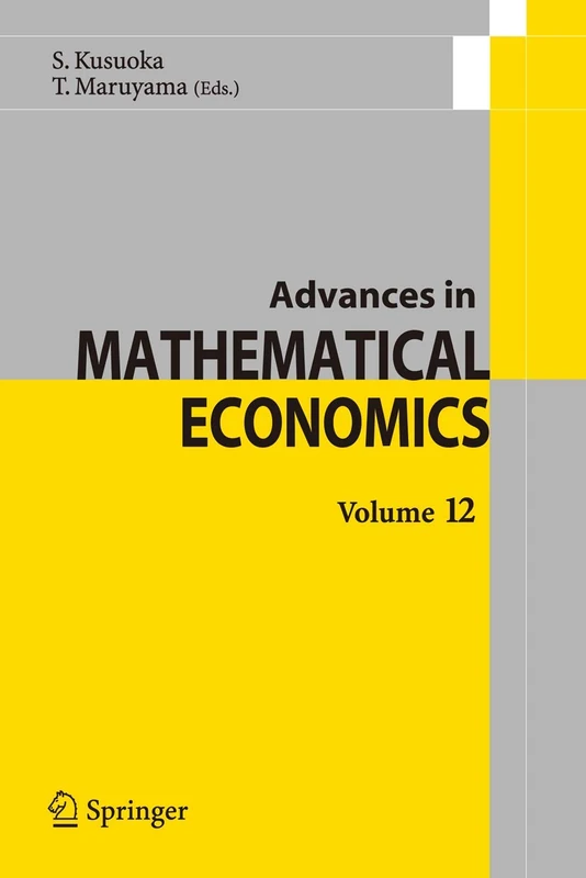 Advances in Mathematical Economics Volume12: 12
