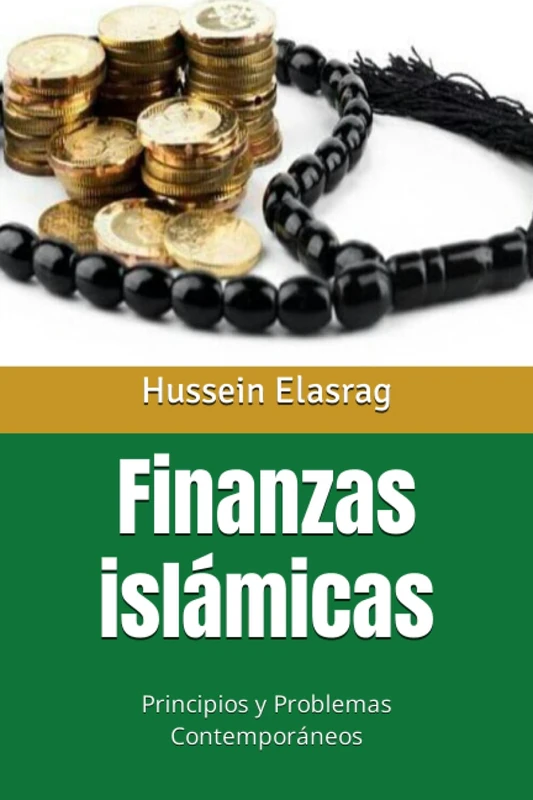 Finanzas islámicas: principios y problemas contemporáneos - Image 1