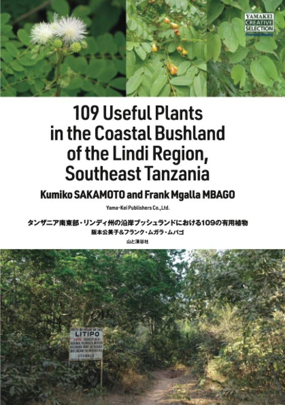 109 Useful Plants in the Coastal Bushland of the Lindi Region, Southeast Tanzania