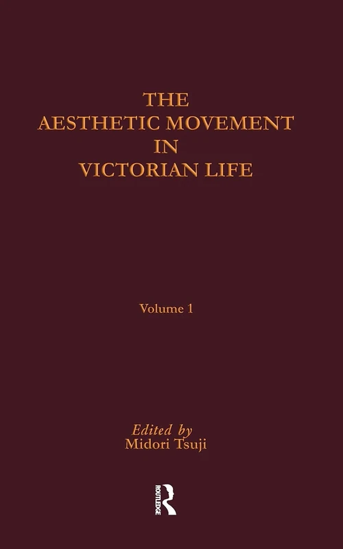 Aesthetic Movement in Victorian Life