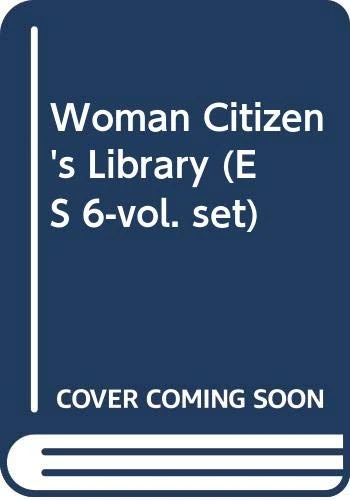 Woman Citizen's Library (ES 6-vol. set)