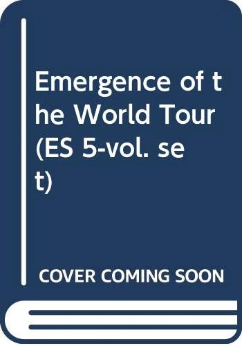 Emergence of the World Tour (ES 5-vol. set): A Collection of Early Travel Guides and Handbooks