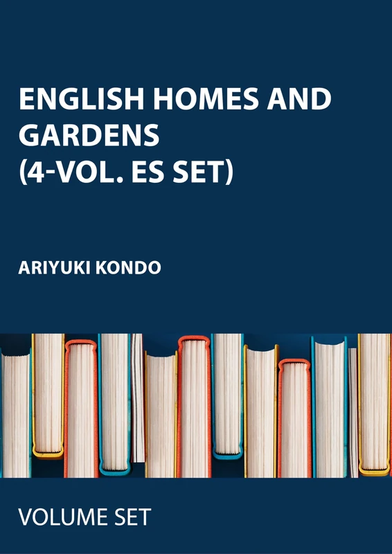 English Homes and Gardens (4-vol. ES set)