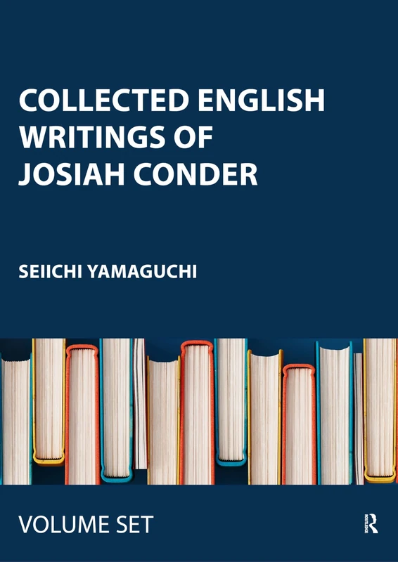 Collected English Writings of Josiah Conder