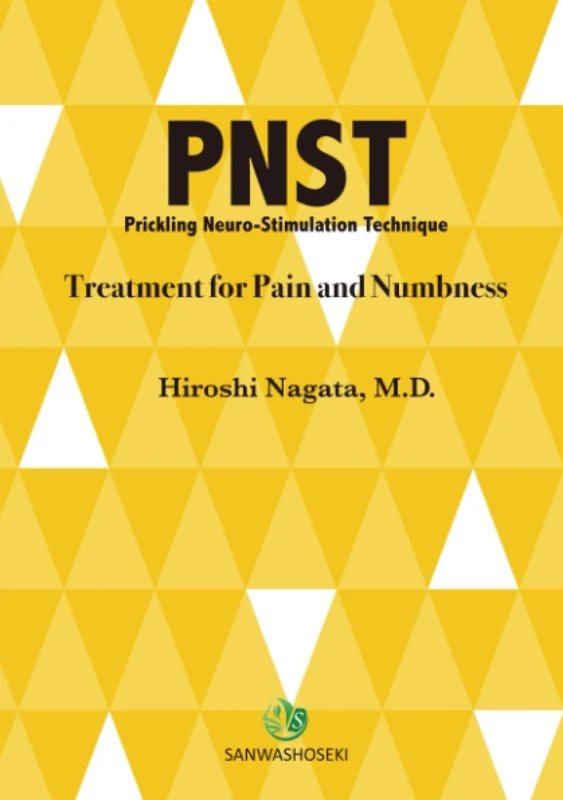 PNST - Treatment for Pain and Numbness (English Edition)