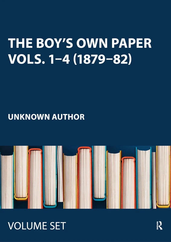 The Boy's Own Paper Vols. 1–4 (1879–82)