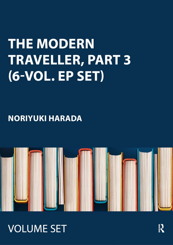The Modern Traveller, part 3 (6-vol. EP set)