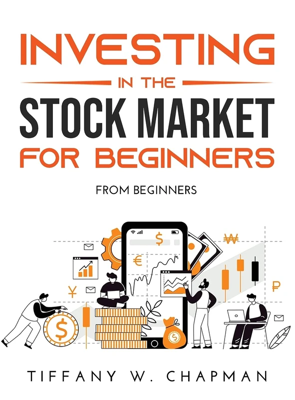 Investing in the Stock Market for Beginners: From beginners