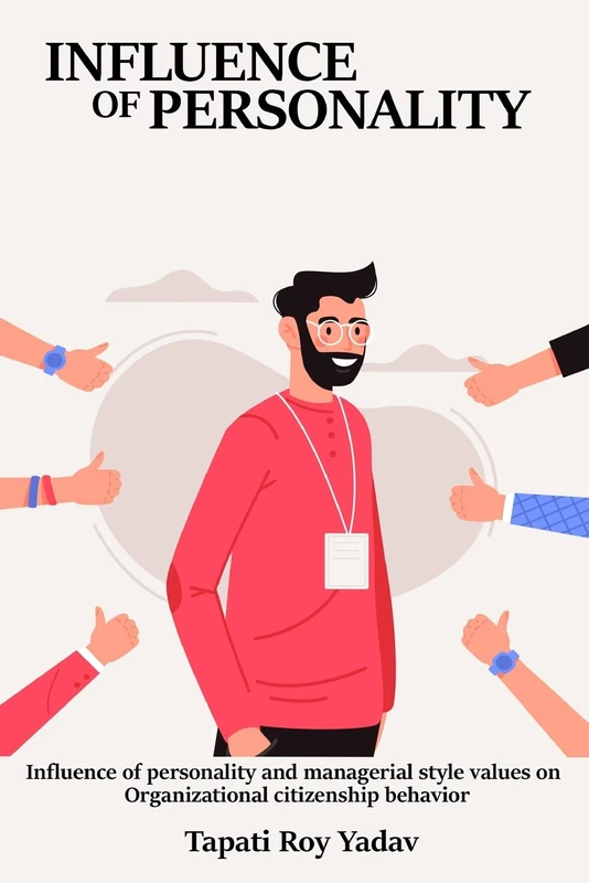 Influence of personality and managerial style values on organizational citizenship behavior