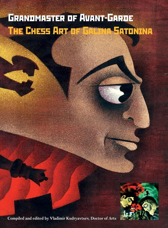 Grandmaster of Avant-Garde: The Chess Art of Galina Satonina