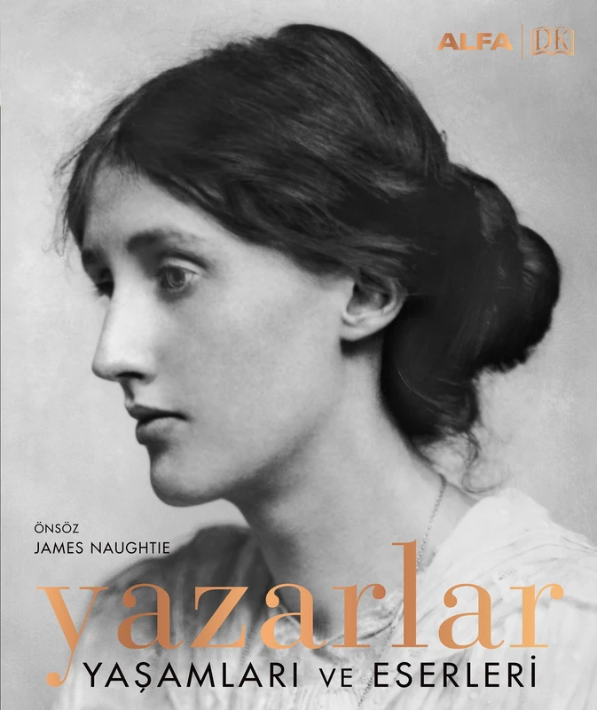 Yazarlar - Yaşamları ve Eserleri (Ciltli): Önsöz : James Naughtie - Image 1