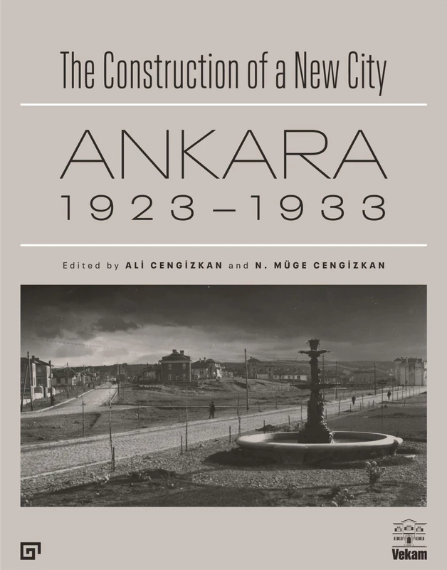 The Construction of a New City – Ankara 1923–1933 - Image 1