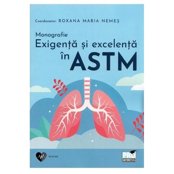 Exigenta Si Excelenta In Astm. Monografie - Image 1