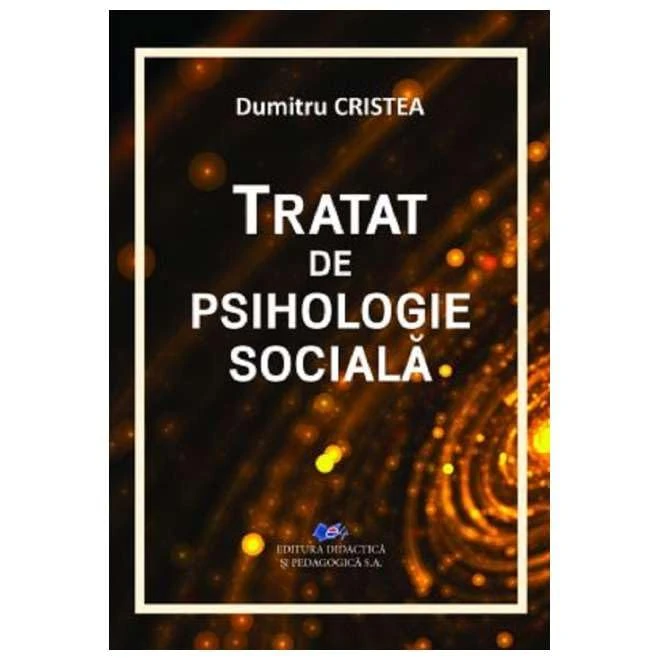 Tratat De Psihologie Sociala