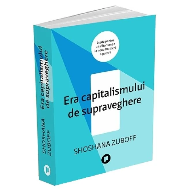 Era Capitalismului De Supraveghere