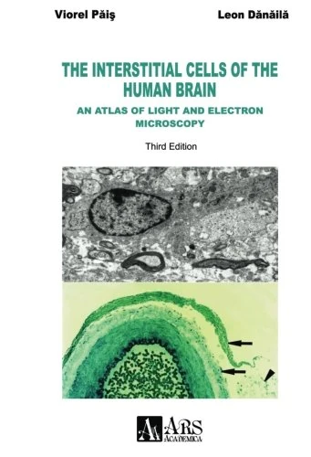 The Interstitial Cells of the Human Brain. An Atlas of Light and Electron Microscopy: Volume 3 - Image 1