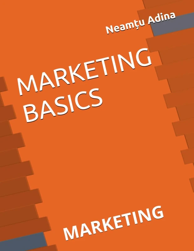 MARKETING BASICS: MARKETING