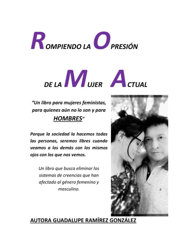 Rompiendo la Opresión de la Mujer Actual