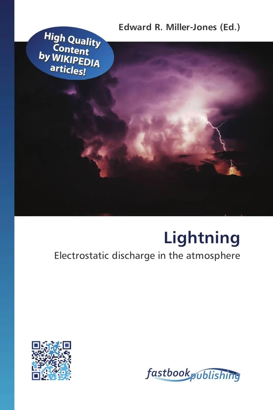 Lightning: Electrostatic discharge in the atmosphere - Image 1