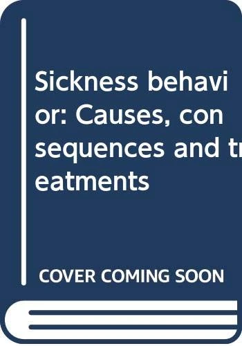 Sickness behavior: Causes, consequences and treatments - Image 1