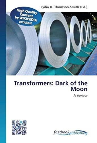 Transformers: Dark of the Moon: A review - Image 1