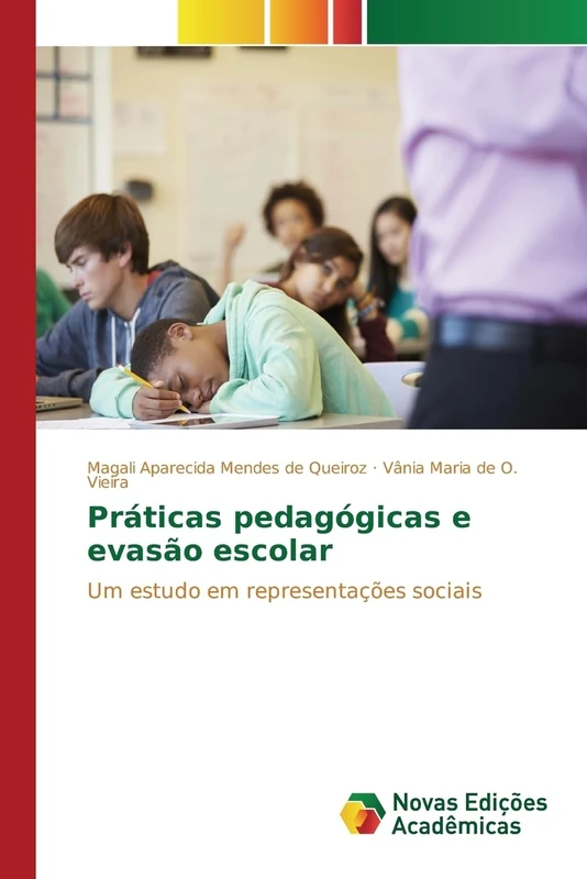 Práticas pedagógicas e evasão escolar: Um estudo em representações sociais - Image 1