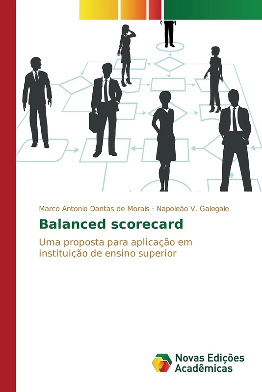 Balanced scorecard: Uma proposta para aplicação em instituição de ensino superior