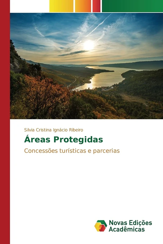 Áreas Protegidas: Concessões turísticas e parcerias