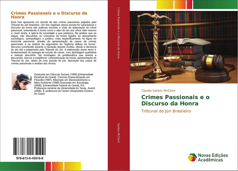 Crimes Passionais e o Discurso da Honra: Tribunal do Júri Brasileiro