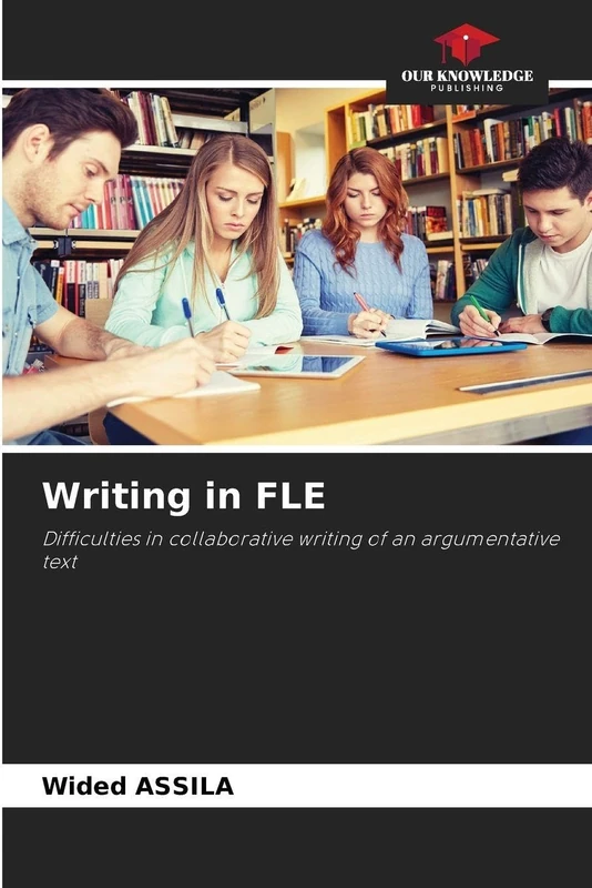 Writing in FLE: Difficulties in collaborative writing of an argumentative text
