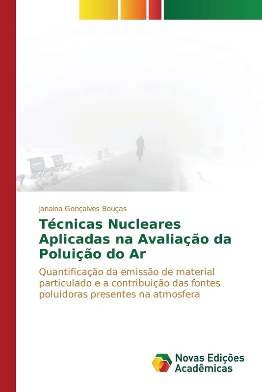 Técnicas Nucleares Aplicadas na Avaliação da Poluição do Ar: Quantificação da emissão de material particulado e a contribuição das fontes poluidoras presentes na atmosfera