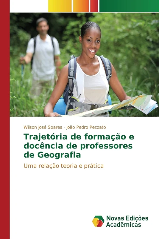 Trajetória de formação e docência de professores de Geografia: Uma relação teoria e prática
