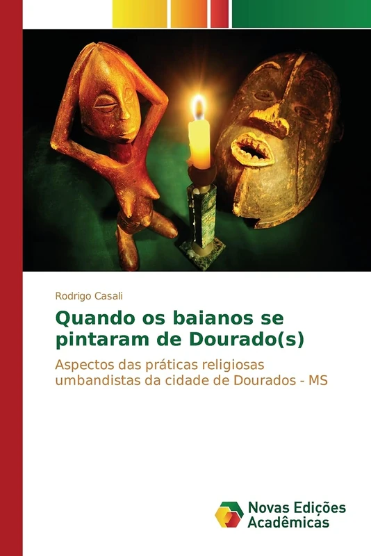 Quando os baianos se pintaram de Dourado(s): Aspectos das práticas religiosas umbandistas da cidade de Dourados - MS - Image 1