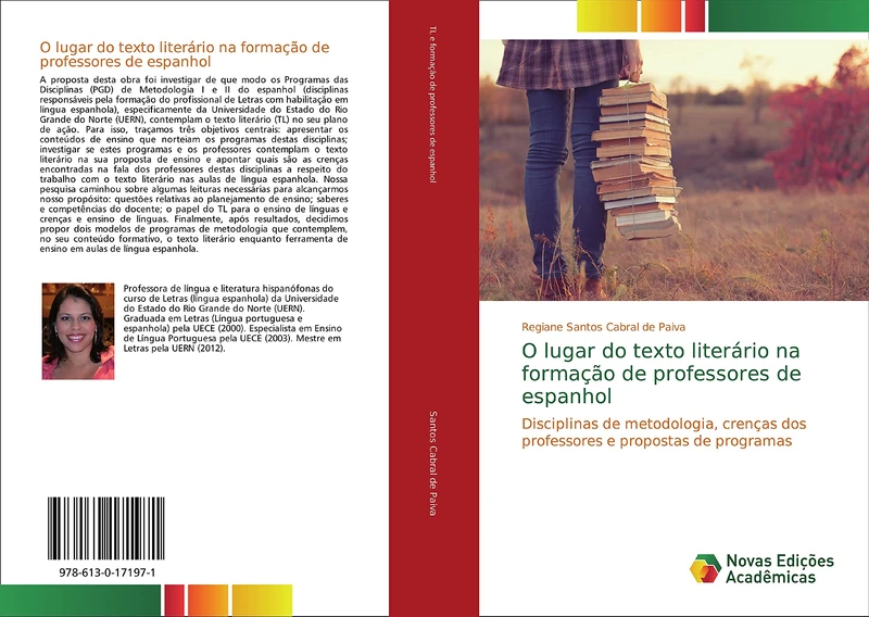 O lugar do texto literário na formação de professores de espanhol: Disciplinas de metodologia, crenças dos professores e propostas de programas