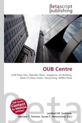 OUB Centre: UOB Plaza One, Republic Plaza, Singapore, 63 Building, Bank of China Tower, Hong Kong, Raffles Place - Image 1