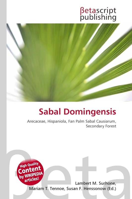 Sabal Domingensis: Arecaceae, Hispaniola, Fan Palm Sabal Causiarum, Secondary Forest - Image 1