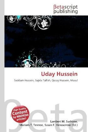 Uday Hussein: Saddam Hussein, Sajida Talfah, Qusay Hussein, Mosul